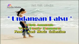 Download lagu Undangan Palsu (Hesty Damara) - No Vocal mp3 Download lagu Undangan Palsu (Hesty Damara) - No Vocal mp3
