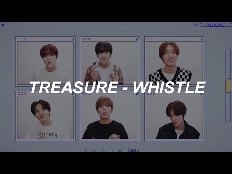 [with video] TREASURE (트레저) - 'WHISTLE (휘파람)' Easy Lyrics