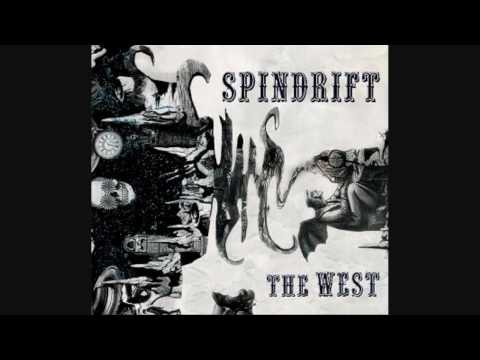 Spindrift - The New West