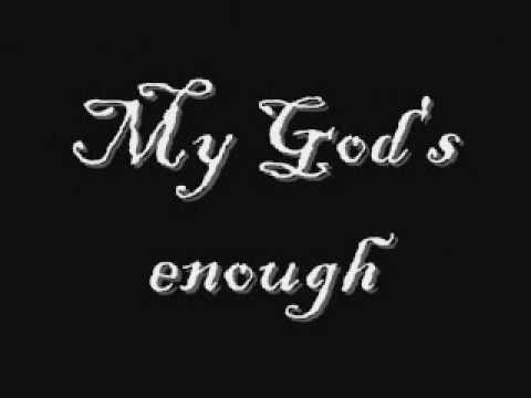 My God's Enough video