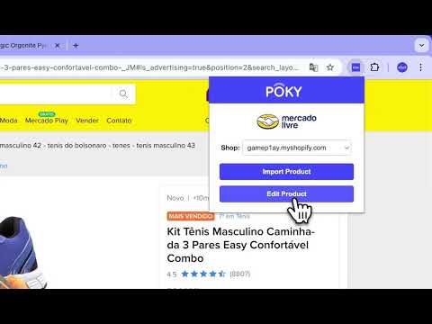 Import Products from Mercado Livre to Shopify Store Using POKY / Importar produtos do Mercado livre