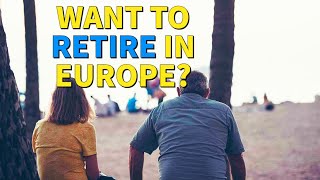 Want to RETIRE in 2023? Then check out this video for the BEST place in Europe