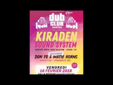 Nantes Dub Club #27 // Kiraden SS