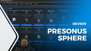 Video thumbnail for PreSonus Sphere Review by Higher HZ