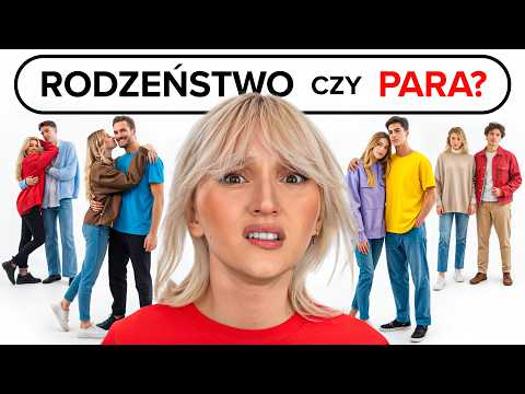 ROZPOZNASZ RODZEŃSTWO CZY PARA = WYGRYWASZ!!$$