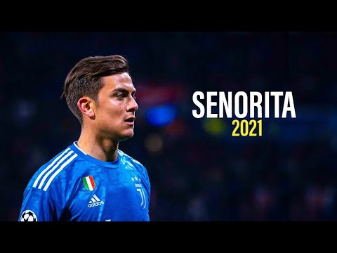 Paulo Dybala 2020/21 - SENORITA - Crazy Skills & Goals |HD