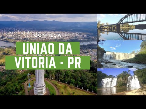 Conheça União da Vitória - Paraná