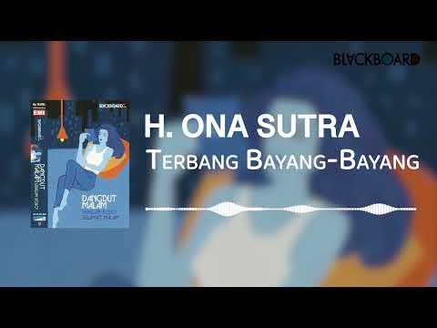 H. Ona Sutra - Terbayang Bayang (Official Audio)