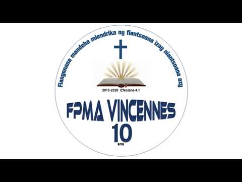 HIRA FANEVA 10 ème FPMA Vincennes - ISAORANAY IANAO