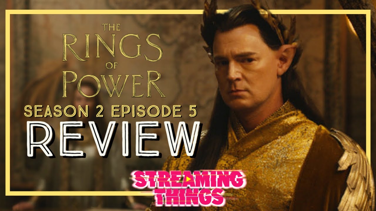 The Rings of Power S2:E5 "Halls of Stone"