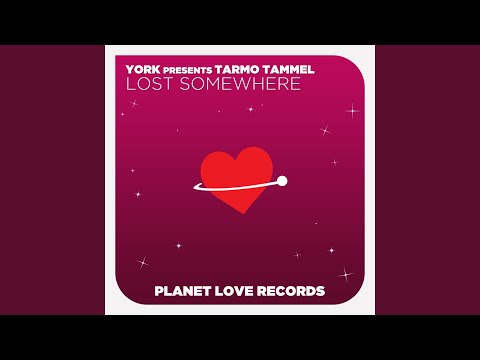 Lost Somewhere (Tarmo Radio Edit)