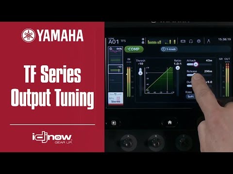 Yamaha TF Series Digital Mixer Tutorial Output Tuning