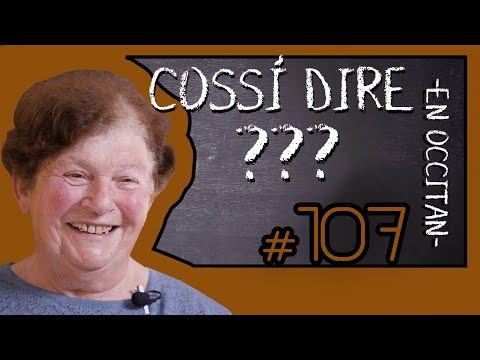 Cossí dire ? #107 Francette