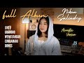 NIKEN SALINDRY ACOUSTIC VERSION FULL ALBUM LINTU GRAHONO WEWAYANGAN