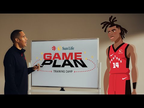 Game Plan | Training Camp | Toronto Raptors + Sun Life