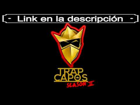 download lagu mp3 mp4 Trap Capos Season 2 Descargar, download lagu Trap Capos Season 2 Descargar gratis, unduh video klip Trap Capos Season 2 Descargar