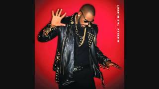 R  Kelly   Let&#39;s Be Real Now Audio ft  Tinashe