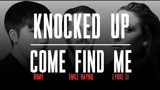 Knocked Up &amp; Come Find Me | Legendado PT-BR | Lykke Li, Emile Haynie, Romy