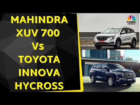 Mahindra XUV 700 Vs Toyota Innova Hycross: Safety और Performance के हिसाब से कौन सी Car Best?