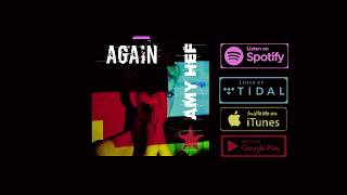 Amy Hef - Again (Lyric Video)