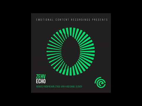 Zehv - Echo (Stag Van H Remix)