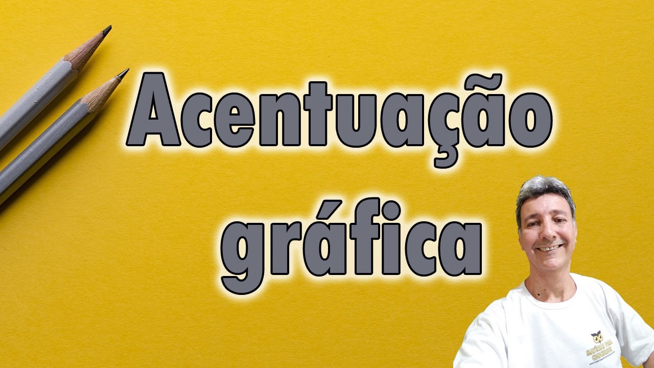 Domínio da Ortografia Oficial - Acentuação gráfica