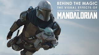 Behind the Magic  The Visual Effects of The Mandalorian Season Two