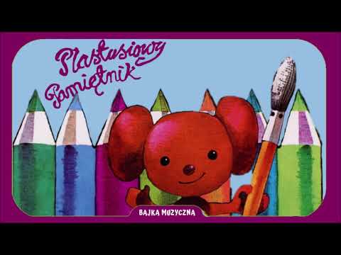 Bajka Muzyczna: Plastusiowy pamiętnik