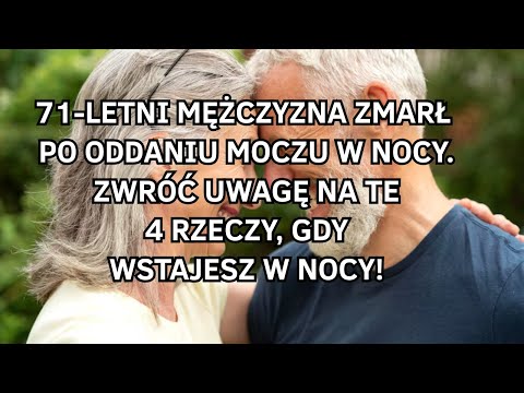 71-letni mężczyzna zmarł po oddaniu moczu w nocy – 4 śmiertelne błędy, których seniorzy muszą unikać