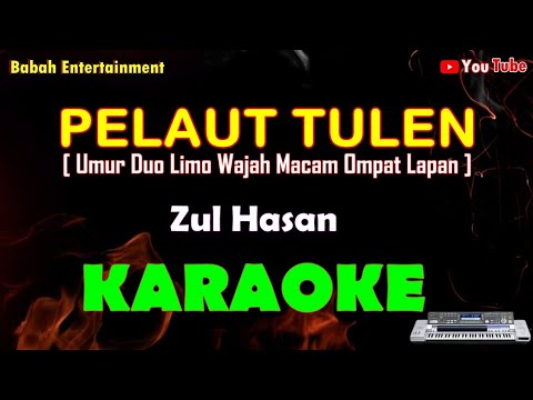 karaoke pelaut tulen Zul Hasan || umur duo limo wajah macam ompat lapan