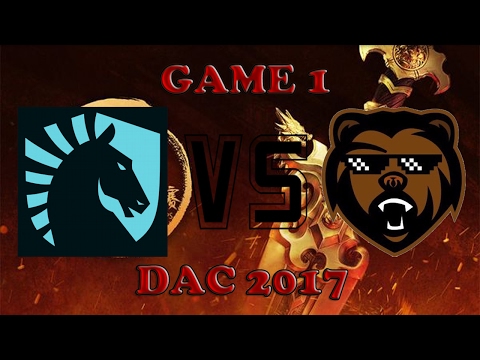 DAC 2017 - Team Liquid vs B)ears Game 1