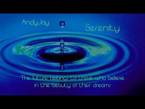 AndyJay - Serenity (Original mix)