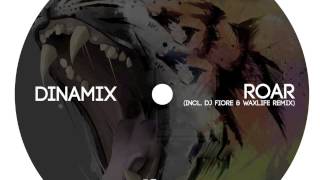 Dinamix - Roar (original mix)