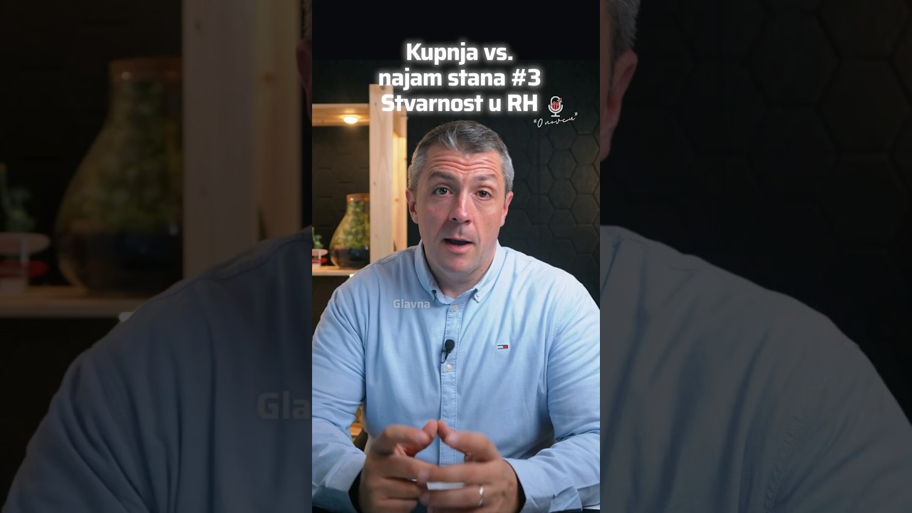 Kupnja ili najam #3 - Hrvatska stvarnost najma #onovcu #financije #nekretnine