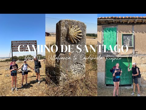 Day 13 | Camino de Santiago 2022 | Villafranca to Cardenuela Riopico | 24km