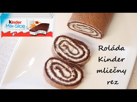 Taká chutná, že nemôžem prestať jesť! Roláda „Kinder mliečny rez“, rýchla a jednoduchá! Super recept