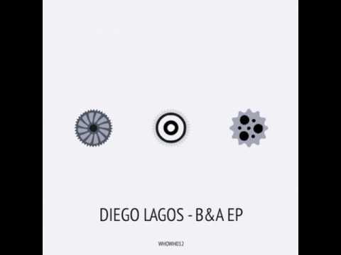 Diego Lagos - Still More Low (Original Mix) [Whoyostro White]