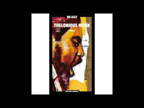 Thelonious Monk - Let’s Cool One