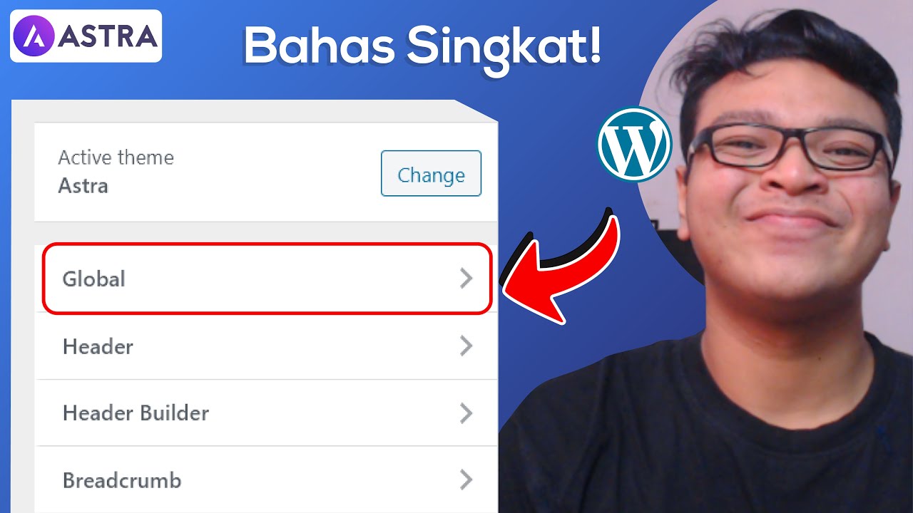 WordPress Tutorial Memahami dengan Singkat Poin Penting Menu Global di Astra Theme #1
