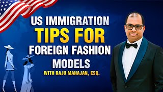 💃 US Model Visas EXPLAINED | Immigration Tips You MUST Know!