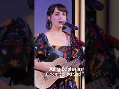 A Place Called Sad — Julia Easterlin
