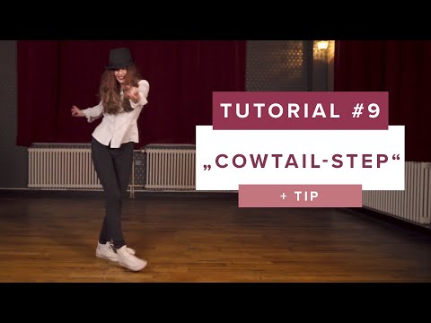 Cowtail-Step - Dance Tutorials with Smilin (E09) Electro Swing Academy