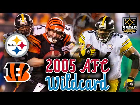 Steelers vs Bengals: 2005 AFC Wildcard | 5 Star Rewind: Road to XL