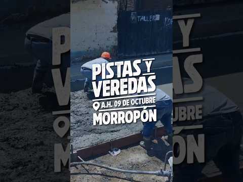 Pistas y Veredas para A.H 09 de Octubre - Morropón - Piura