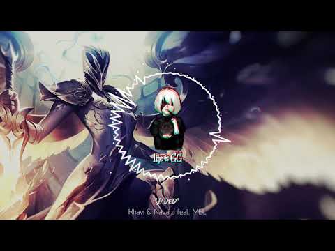 Khavi & Navaro - Jaded feat. MEL