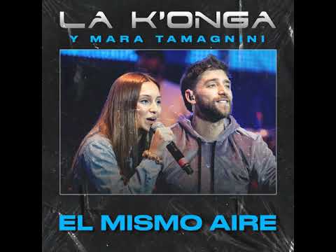 La Konga Ft Mara Tamagnini - Mismo Aire