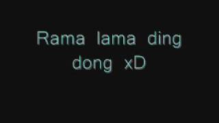 Rama Lama Ding Dong