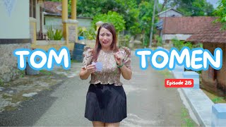 Download lagu TOM-TOMEN || JAVANESE COMEDY EPS 215 mp3