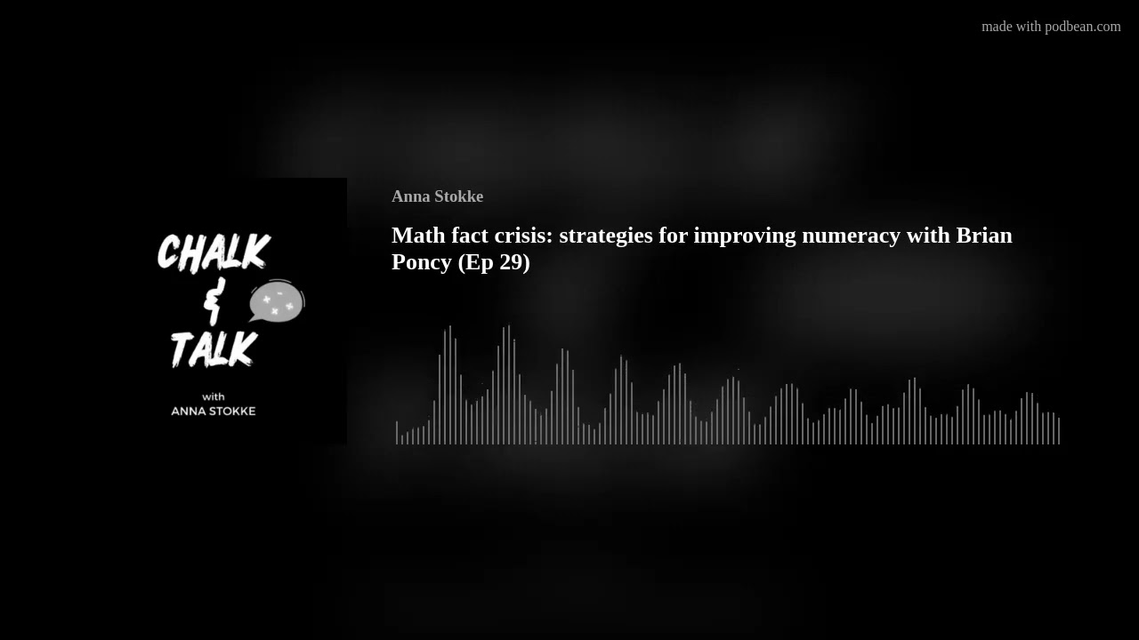 Math fact crisis: strategies for improving numeracy with Brian Poncy (Ep 29)