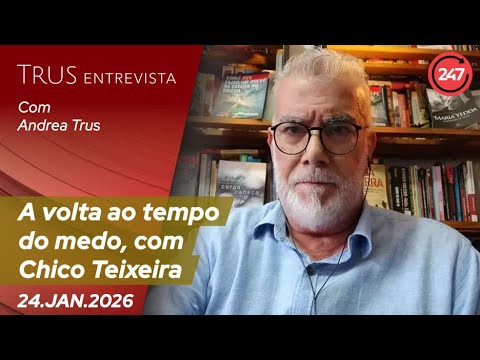 Trus Entrevista: A volta ao tempo do medo - com Chico Teixeira